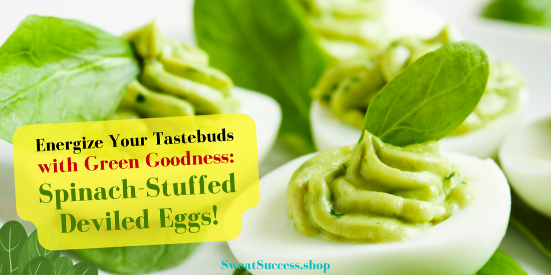 Spinach Stuffed Deviled Eggs Recipe | Sweat Success